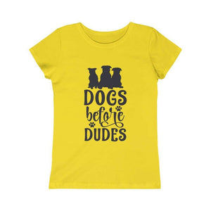 Dogs Before Dudes, Sassy Girl, Kids Princess Tee - Furbaby Flowers LLC