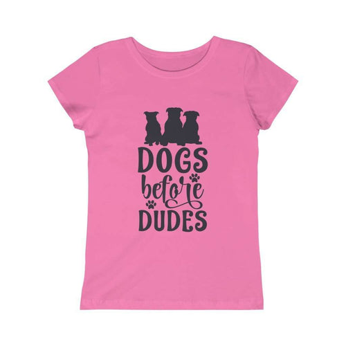 Dogs Before Dudes, Sassy Girl, Kids Princess Tee - Furbaby Flowers LLC