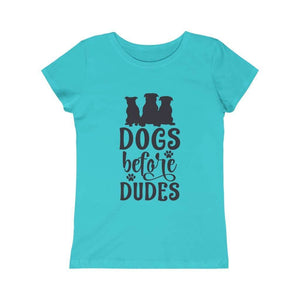 Dogs Before Dudes, Sassy Girl, Kids Princess Tee - Furbaby Flowers LLC