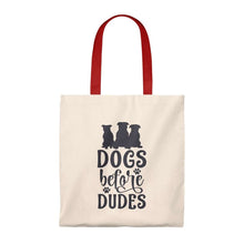 Load image into Gallery viewer, Dogs Before Dudes - Tote Bag - Furbaby Flowers LLC