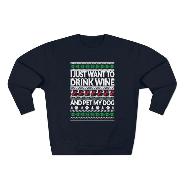 Drink Wine and Pet My Dog - Christmas Crewneck Sweatshirt - Pink N Paw