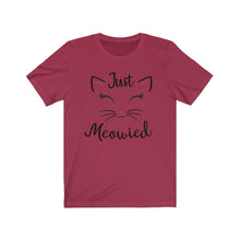 Load image into Gallery viewer, Just Meowied, Just married, Women&#39;s T-shirt - Pink N Paw