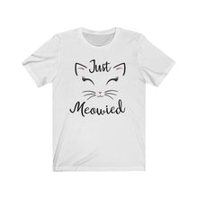 Load image into Gallery viewer, Just Meowied, Just married, Women&#39;s T-shirt - Pink N Paw