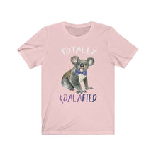 Load image into Gallery viewer, Koala T-shirt, Totally Koalafied - Short Sleeve Tee - Furbaby Flowers LLC