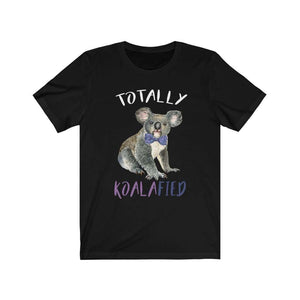 Koala T-shirt, Totally Koalafied - Short Sleeve Tee - Furbaby Flowers LLC