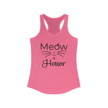 Load image into Gallery viewer, Meow of Honor - Women&#39;s Ideal Racerback Tank - Pink N Paw