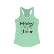 Load image into Gallery viewer, Meow of Honor - Women&#39;s Ideal Racerback Tank - Pink N Paw