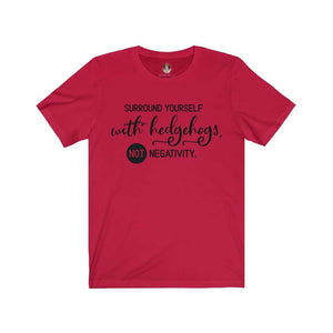 Surround yourself with hedghogs- Short Sleeve Tee - Furbaby Flowers LLC